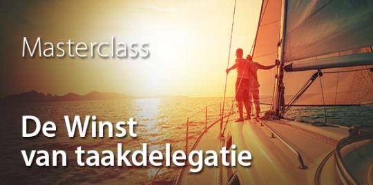 Masterclass De winst van taakdelegatie